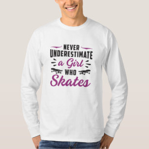 Skater Girl Girls Skating Skateboard Funny Gift T-Shirt