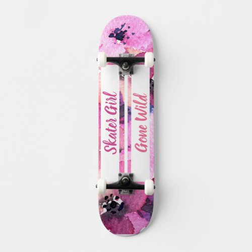 Skater Girl Gone Wild skateboard