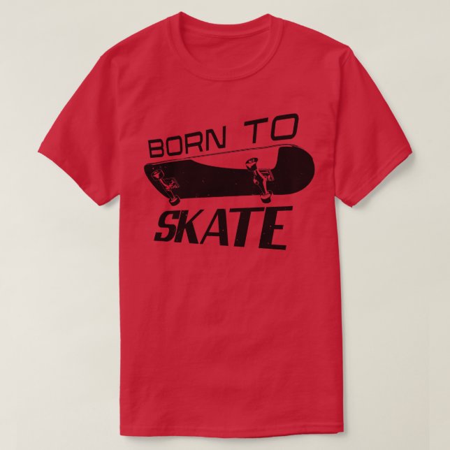 Skater Saying Skateboarding Skateboarder T-Shirt (Design Front)