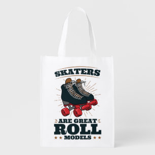 Skaters Are Great Roll Models Roller Skating Grocery Bag