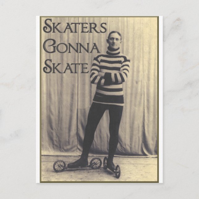 Skaters Gonna Skate... Postcard (Front)
