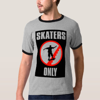 Skaters Only T T-Shirt