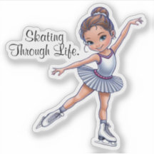 "Skating Through Life" Ice Skater Sticker