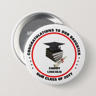 Skaymarts   Proud Of Our Daughter's Graduation Button