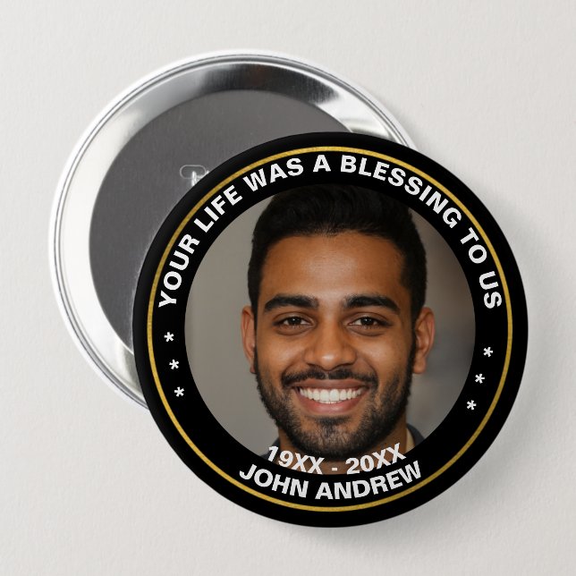 Skaymarts | Your Life Was A Blessing To Us Button (Front & Back)