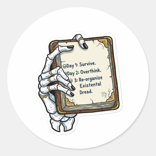 Skeletal Hand Existential Dread Planner | Humorous Classic Round Sticker (Front)