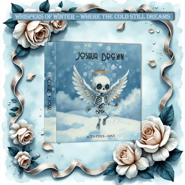 Skeleton Angel – The Sweet Side of the Afterlife.  3 Ring Binder (Creator Uploaded)