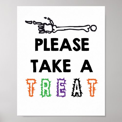Skeleton Arm Halloween Please Take a Treat Poster