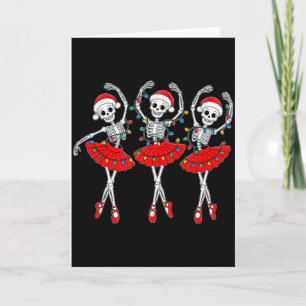 Skeleton Ballerina Ballet Dance Christmas Women Gi Card