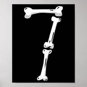 Skeleton Bone Number 7 Creepy Number 67 Six Seven Poster