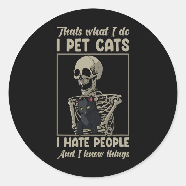 Skeleton Cat Kitten Lover Grumpy Skull Kitty Pet O Classic Round Sticker (Front)