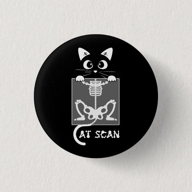 Skeleton Cat Scan Ct Scaning Funny X Ray Pun Meme  Button (Front)