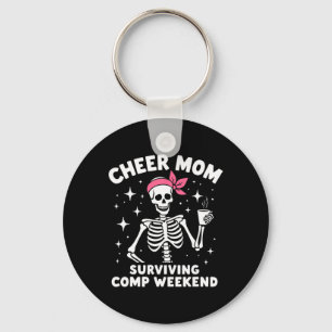 Skeleton Cheer Mom Surviving Comp Weekend Hallowee Keychain