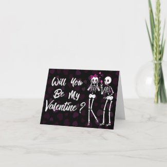 Skeleton Couple Will You Be My Valentine? Card