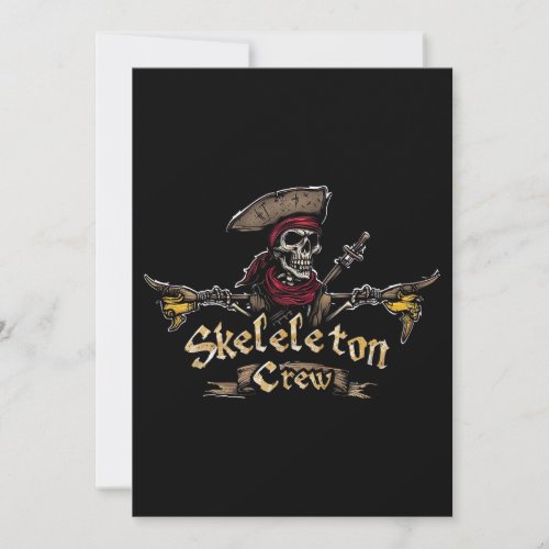 Skeleton Crew Invitation