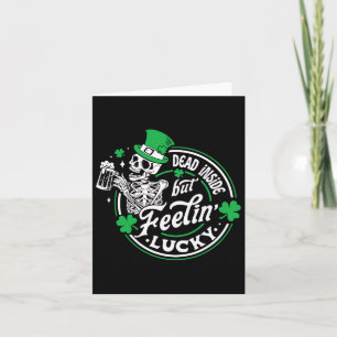Skeleton Dead Inside But Feeling Lucky Retro St Pa Card