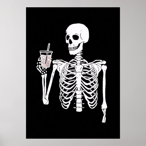 Skeleton Drink Coffee Poster