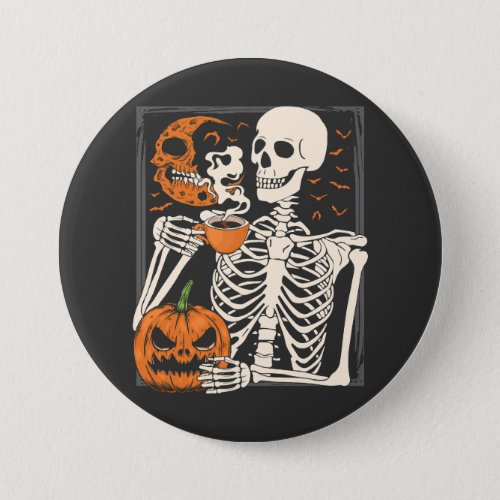 Skeleton Drinking Coffee Lover Halloween Skull RO Button