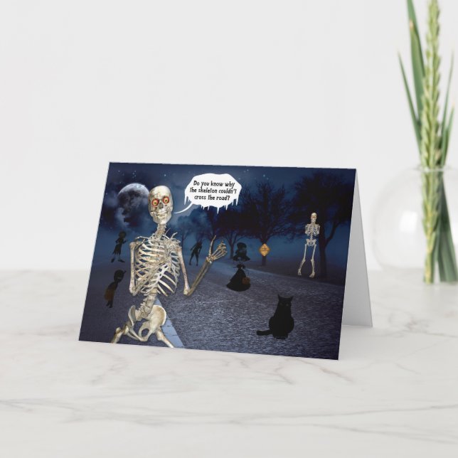 Skeleton Funny Joke Trick or Treat Halloween Card (Front)