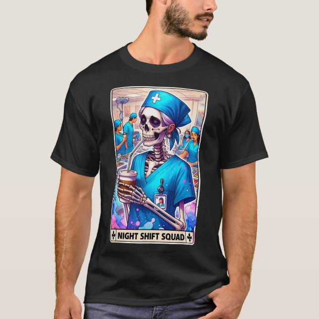 Skeleton Funny Tarot Card Night Shift Squad Hallow T-Shirt (Front)