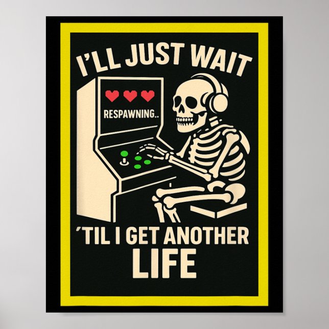 Skeleton Gamer Arcade Design – Funny Retro Gaming  Poster (Front)