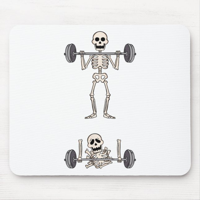 Skeleton Gym Funny Workout Gym Jokes Bodybuilding  Mouse Pad (Front)