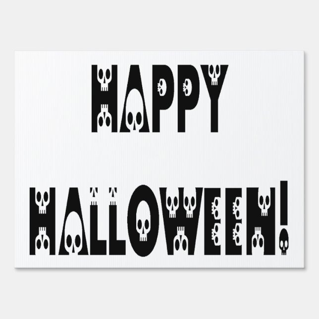 Skeleton Halloween Text Yard Sign (Front)