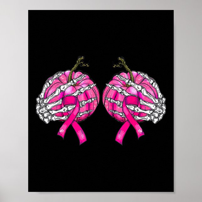 Skeleton Hand Breast Pumpkin Breast Cancer Hallowe Poster (Front)