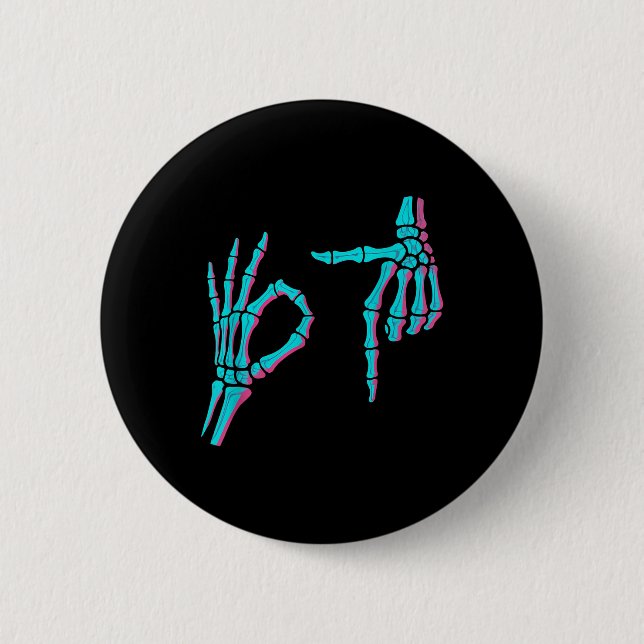 Skeleton Hand Funny Six Seven 6 7 Meme 67 Hallowee Button (Front)