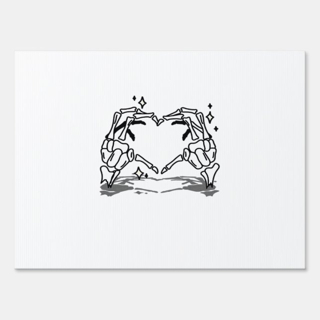 Skeleton Hand Heart Funny Design Style Sign (Front)