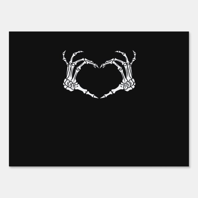 Skeleton Hand Heart Halloween Design Aesthetic Sign (Front)