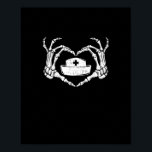 Skeleton Hand Heart Lazy Halloween Costume Funny N Poster<br><div class="desc">A lazy nurse RN skeleton hand heart costume design. Playful,  witty,  and festive.</div>