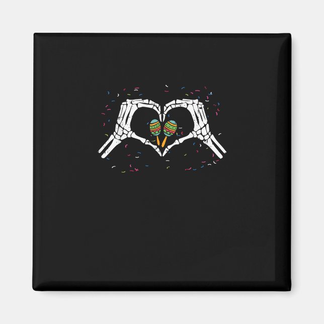 Skeleton Hand Heart Maracas Cinco De Mayo Mexican  Magnet (Front)