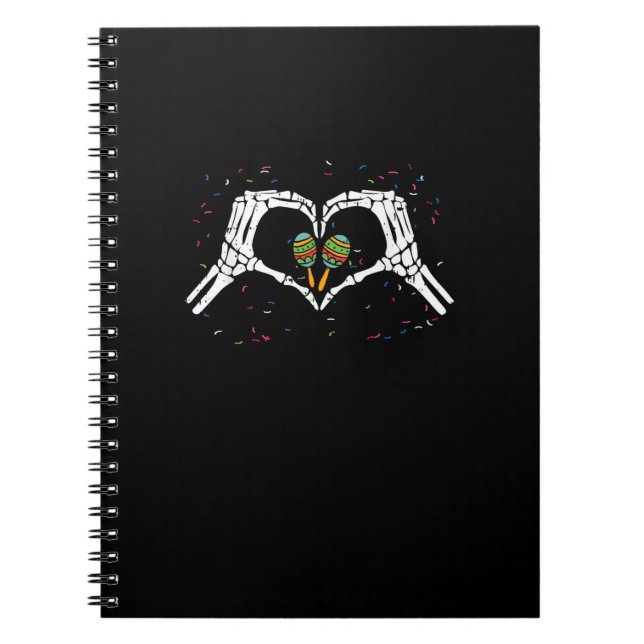 Skeleton Hand Heart Maracas Cinco De Mayo Mexican  Notebook (Front)