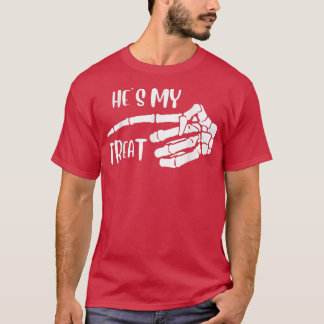 Skeleton Hand Hes My Treat Halloween Matching Coup T-Shirt