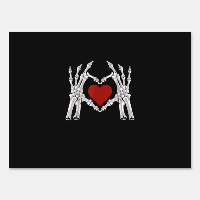 Skeleton Hands Form A Heart With Red Heart Bright  Sign (Front)