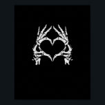Skeleton Heart Hands - Halloween - Skeleton Hands  Poster<br><div class="desc">A skeleton heart hands Halloween design with heart sign. Bold,  spooky,  and festive.</div>
