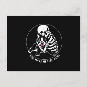 SKELETON HUG BOSTON TERRIER YOU MAKE ME FEEL ALIVE ANNOUNCEMENT POSTCARD