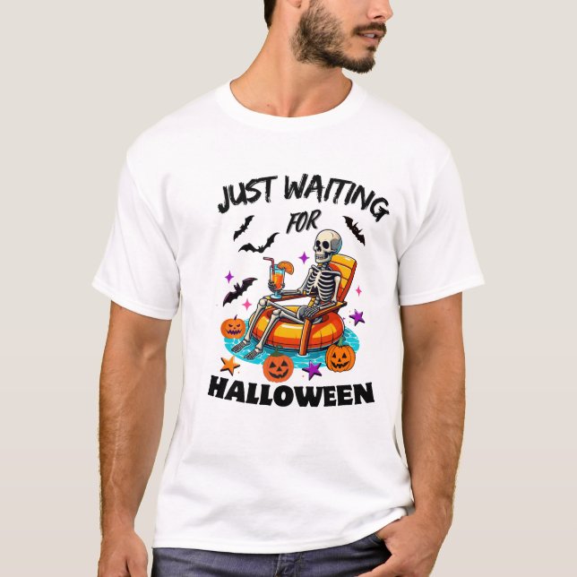 Skeleton Just Waiting For Halloween Spooky Season  T-Shirt (Front)