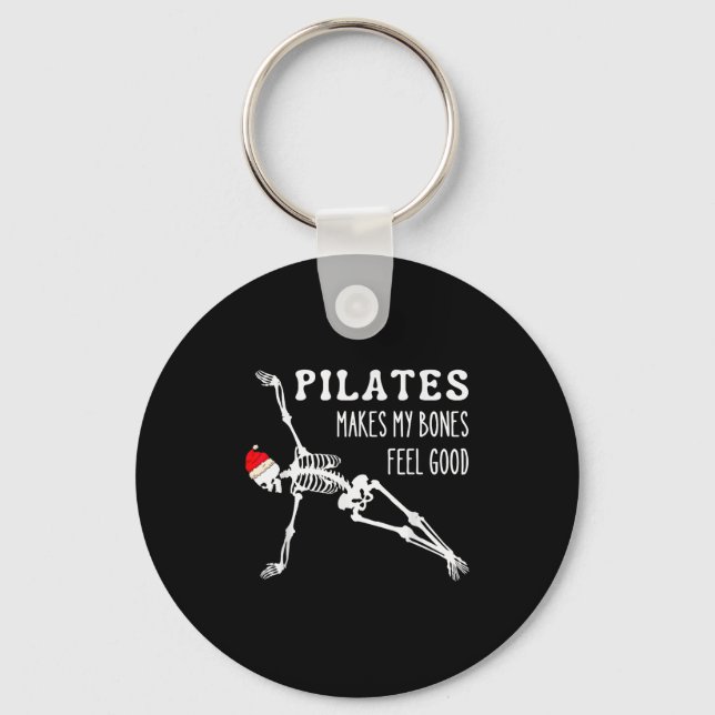Skeleton Lates Makes My Bones Feel Good Meditation Keychain (Front)