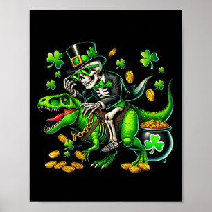 Skeleton Leperchaun Skeleton Riding Trex St Patric Poster