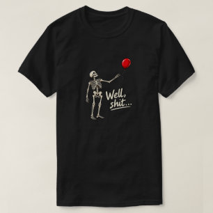 Skeleton Lost Balloon, Dark Humor Halloween T-Shirt