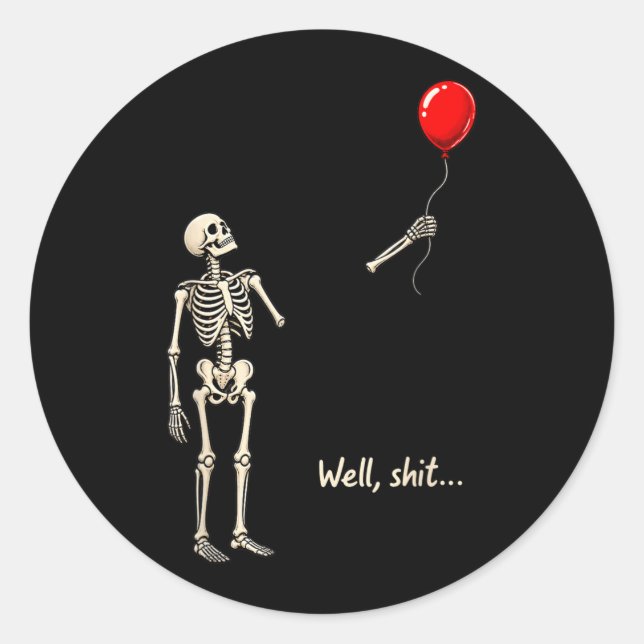 Skeleton Lost Balloon Stuff Funny Saying Quote Men Classic Round Sticker (Front)