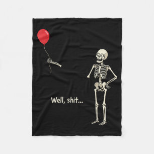 Skeleton Lost Balloon Stuff Skeleton Funny Fleece Blanket