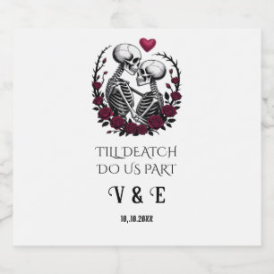 Skeleton Lovers Till Death Do Us Part Wedding Sparkling Wine Label