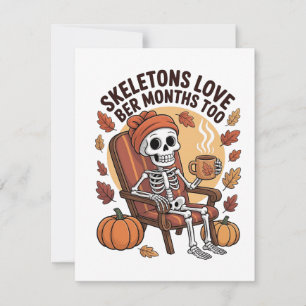 Skeleton Loves Ber Months Too Spooky Note Card