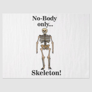 Skeleton No-Body Funny Tissue Paper