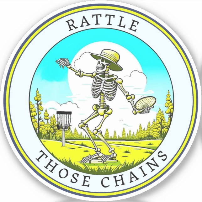 Skeleton Playing Disc Golf | Rattle those Chains Sticker (Front)