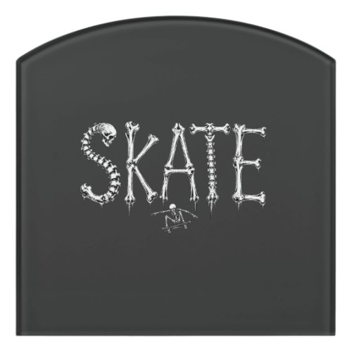 Skeleton Skate bones Door Sign