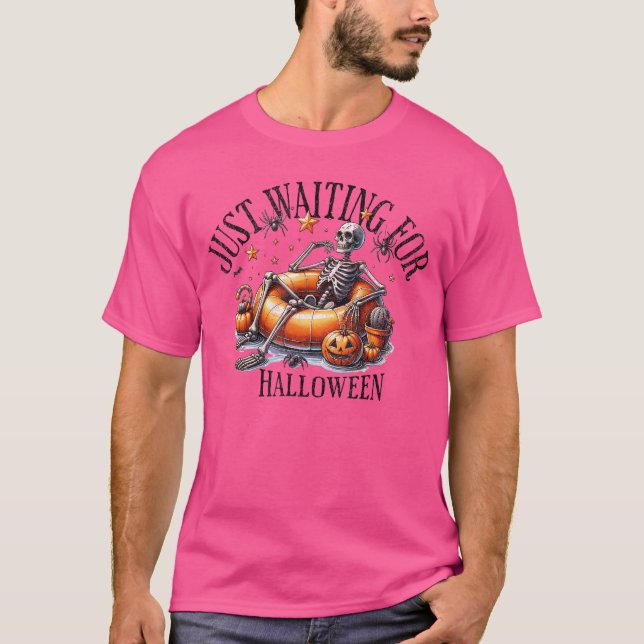 Skeleton spooky vibe summer funny just waiting for T-Shirt (Front)